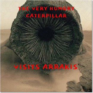 The Very Hungry Sand Worm Posters and Art